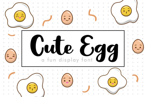 Cute Egg: A Playful Script Font for Editors