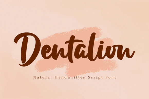 Dentalion: The Script Handwritten Font for Branding