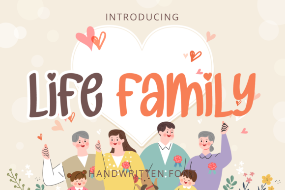 Life Family: A Whimsical Script Font for Branding