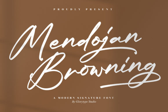 Mendoja Browning: The Modern Signature Font for Marketers