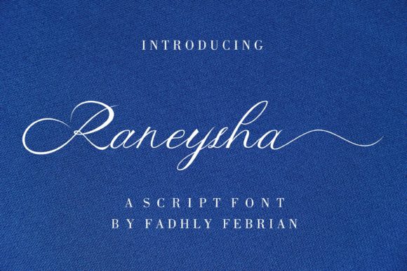 Raneysha: The Elegant Script Font for Branding
